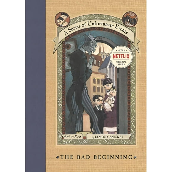 A Unfortunate Events The Bad Beginning, Book 1, (Hardcover)