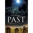thumbnail image 1 of A Unique Past (Hardcover) by Marquette Neal, 1 of 1