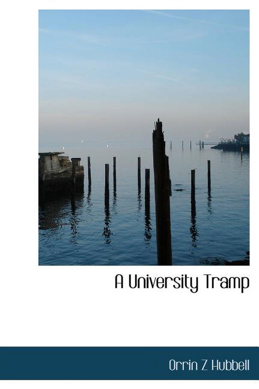 A University Tramp (Hardcover)