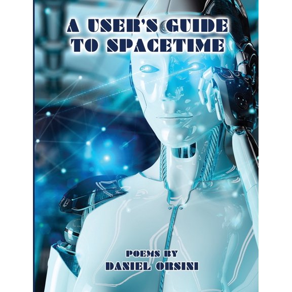 A User's Guide to Spacetime, (Paperback)