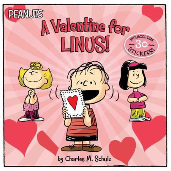 Pre-Owned A Valentine for Linus! [With 30 Stickers] (Paperback) 1534420436 9781534420434