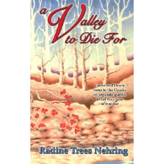 Pre-Owned A Valley to Die For (Paperback) 0966187997 9780966187991