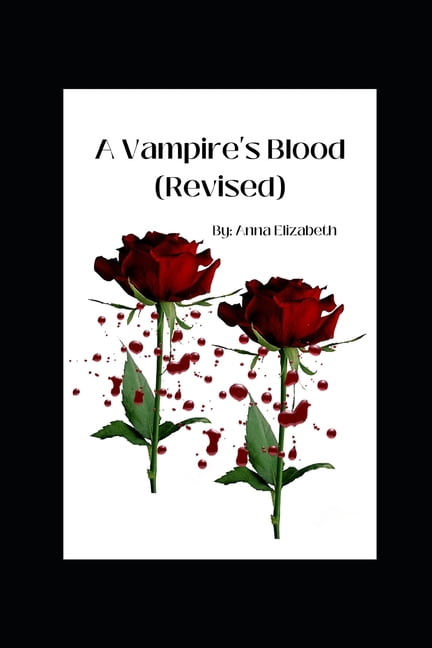A Vampire's Blood (Revised), (Paperback)