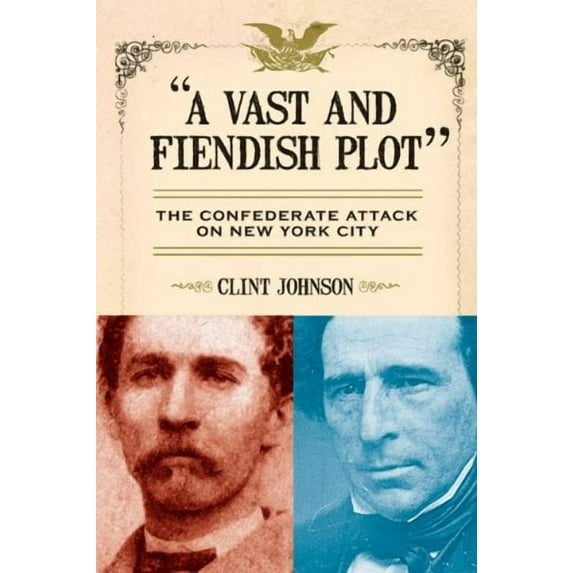 A Vast and Fiendish Plot