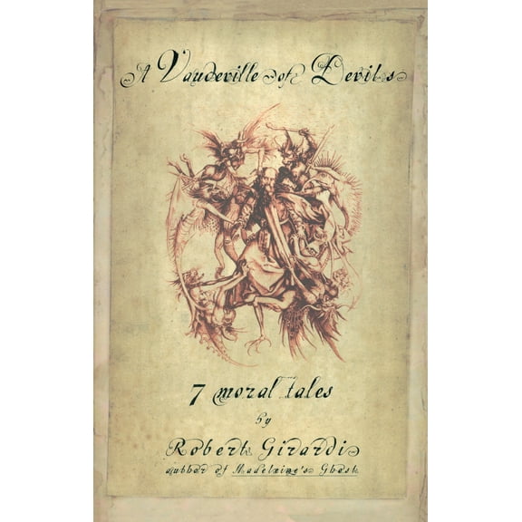Pre-Owned A Vaudeville of Devils : 7 Moral Tales