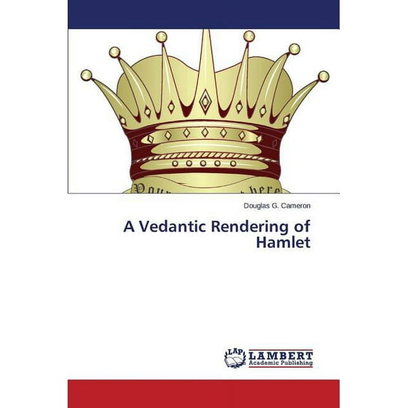 A Vedantic Rendering of Hamlet (Paperback)