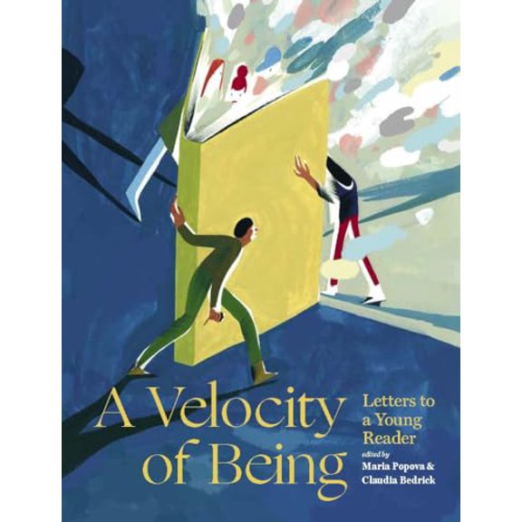 Pre-Owned A Velocity of Being: Letters to a Young Reader