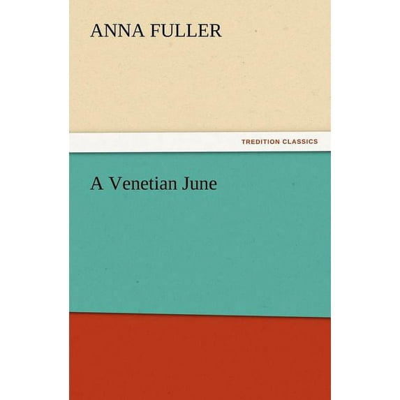 A Venetian June (Paperback)