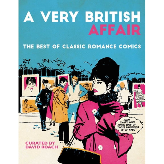 A Very British Affair: The Best of Classic Romance Comics (Hardcover)