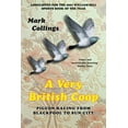 thumbnail image 1 of A Very British Coop: Pigeon Racing From Blackpool to Sun City, (Paperback), 1 of 1