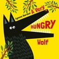 thumbnail image 1 of A Very Hungry Wolf, (Board Book), 1 of 1