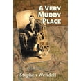 thumbnail image 1 of A Very Muddy Place: War Stories, (Hardcover), 1 of 1