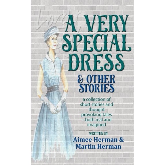 A Very Special Dress Other Stories Paperback Aimee Herman, Martin Herman