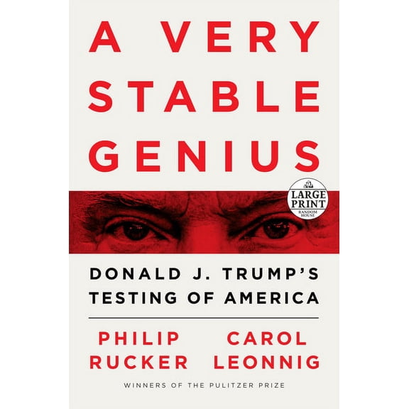 A Very Stable Genius : Donald J. Trump's Testing of America (Paperback)