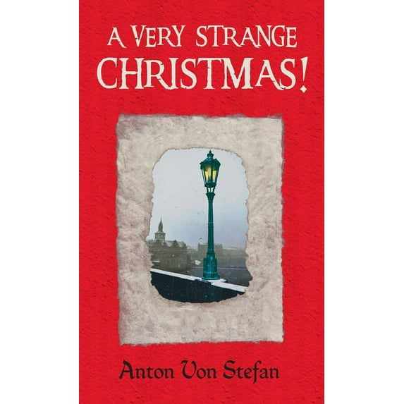 A Very Strange Christmas! (Paperback)