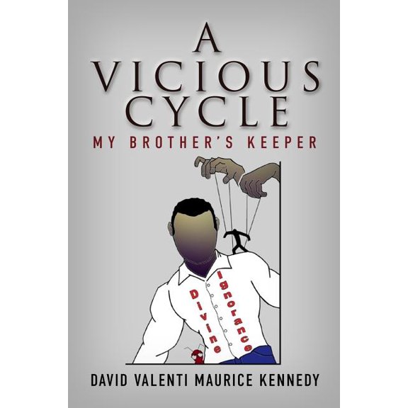 A Vicious Cycle: My Brother's Keeper, (Paperback)