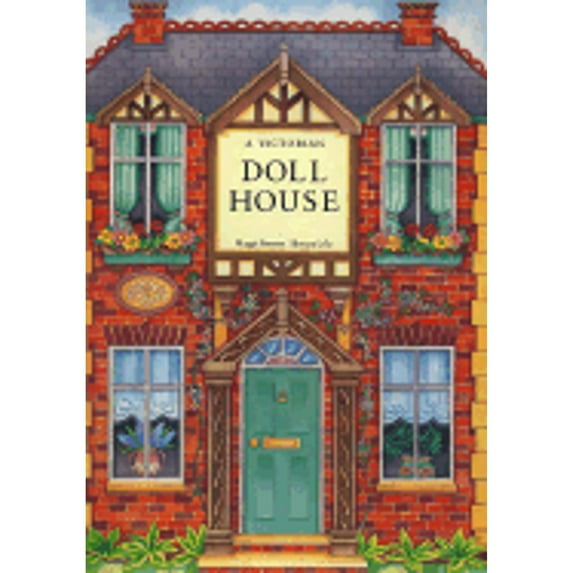 Pre-Owned A Victorian Dollhouse: Pop Up and Tie Back (Hardcover) 0312062281 9780312062286