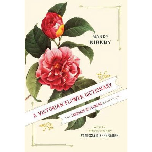 A Victorian Flower Dictionary (Hardcover)