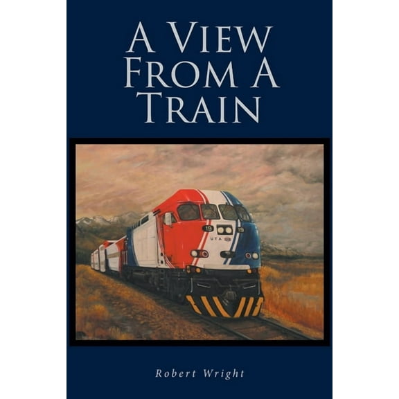 A View From A Train, (Paperback)