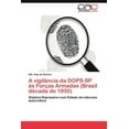 thumbnail image 1 of A Vigilancia Da Dops-Sp as Forcas Armadas (Brasil Decada de 1950) (Paperback), 1 of 1