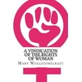 thumbnail image 1 of A Vindication of the Rights of Woman (Paperback), 1 of 1