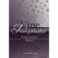 thumbnail image 1 of Pre-Owned A Vine Transplanted : Dubuque Franciscans in Latin America 1965-2015 Paperback, 1 of 1
