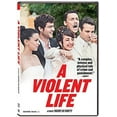 thumbnail image 1 of A Violent Life (DVD), Distrib Films, Drama, 1 of 1