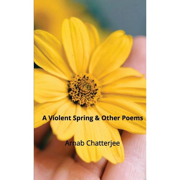 A Violent Spring & Other Poems (Paperback)