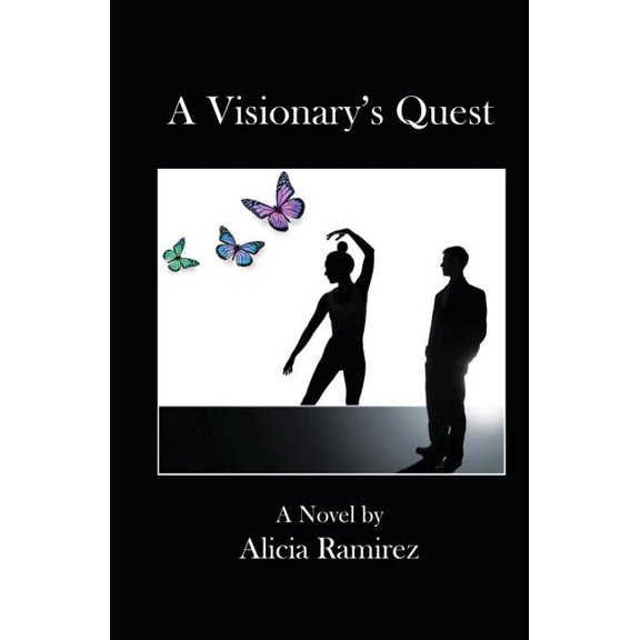 A Visionary's Quest, (Paperback)
