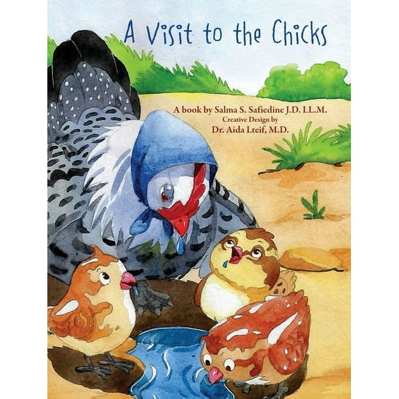 A Visit to the Chicks, (Hardcover)