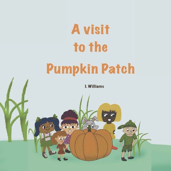 A Visit to the Pumpkin Patch, (Paperback)