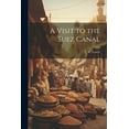 thumbnail image 1 of A Visit to the Suez Canal, 1 of 1