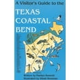 thumbnail image 1 of Pre-Owned Visitors Guide to the Texas Coastal Bend Paperback, 1 of 1