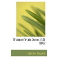 thumbnail image 1 of A Voice from Rome, A.D. 1842 (Paperback), 1 of 1