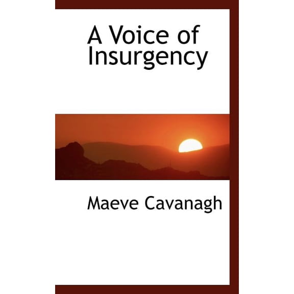 A Voice of Insurgency, (Paperback)