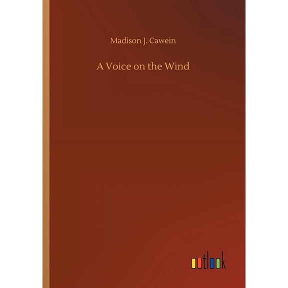 A Voice on the Wind (Paperback)