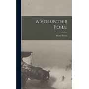 A Volunteer Poilu, Hardcover