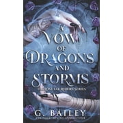 The Lost Fae Riders A Vow of Dragons and Storms, Book 1, Paperback