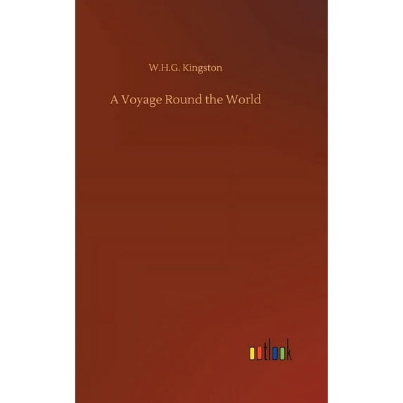 A Voyage Round the World (Hardcover)