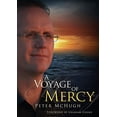 thumbnail image 1 of Pre-Owned A Voyage of Mercy: A Personal Reflection on Performance and Acceptance Paperback, 1 of 1