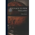 thumbnail image 1 of A Voyage to New Holland (Paperback), 1 of 6