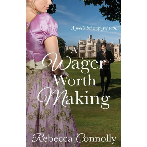 Arrangements, Book 7 A Wager Worth Making, (Paperback)