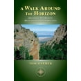 thumbnail image 1 of Pre-Owned A Walk Around the Horizon: Discovering New Mexico's Mountains of the Four Directions Paperback, 1 of 1