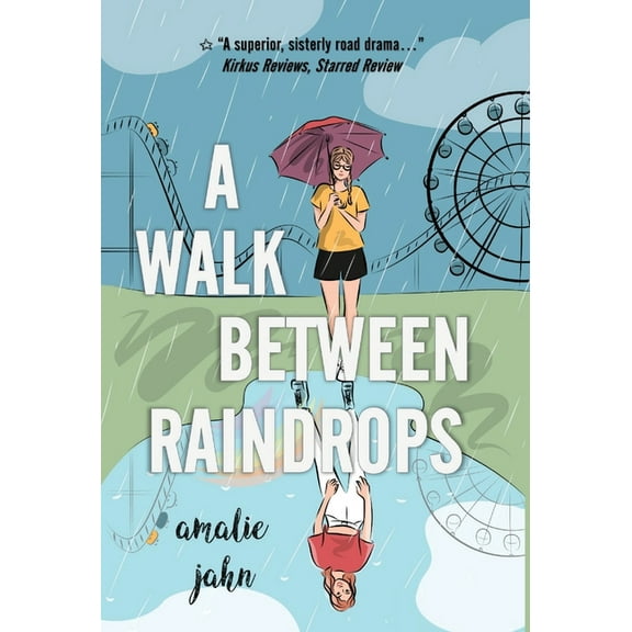 A Walk Between Raindrops, (Hardcover)