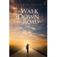 thumbnail image 1 of A Walk Down That Road (Paperback), 1 of 1