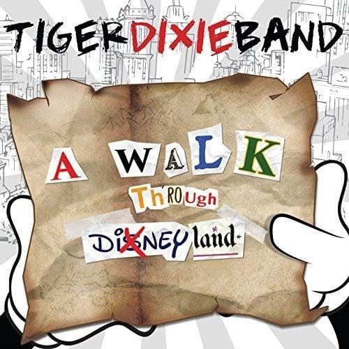 Tiger Dixie Band A Walk Through Dixneyland (CD)