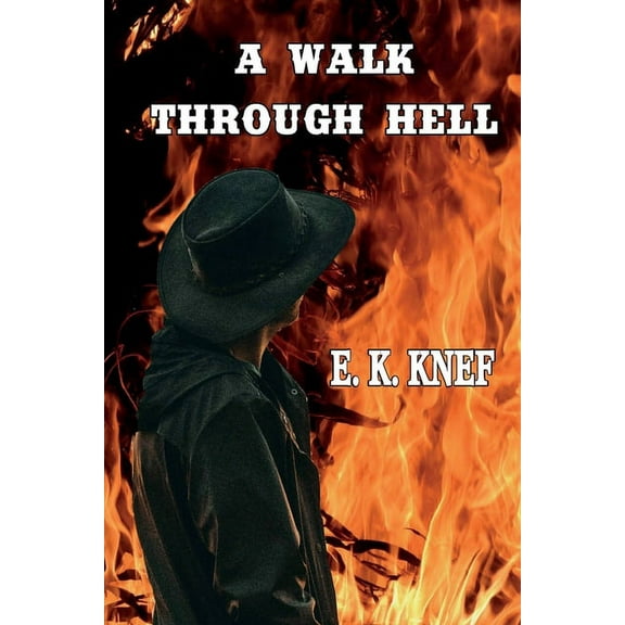 A Walk Through Hell (Paperback)