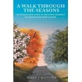 thumbnail image 1 of A Walk Through the Seasons (Paperback), 1 of 1