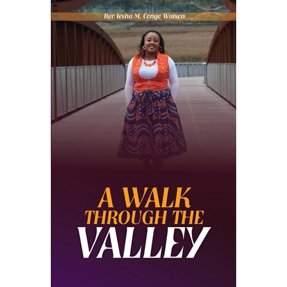 A Walk Thru the Valley (Paperback)