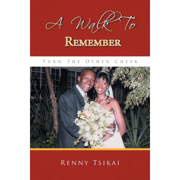 A Walk To Remember: Turn The Other Cheek
